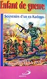 Enfant de guerre : les souvenirs d'un ex-kadogo