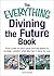 The Everything Divining the Future Book by Jenni Kosarin