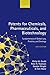 Patents for Chemicals, Pharmaceuticals, and Biotechnology