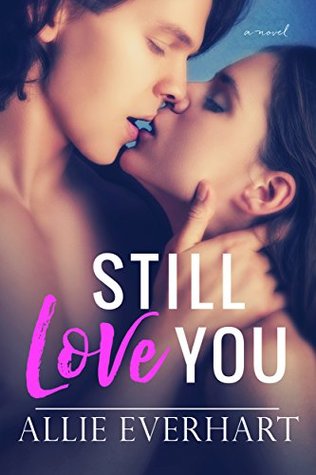 Still Love You (Kindle Edition)