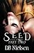 Seed, Part Two (Keepers of ...