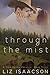 Through the Mist (Gold Valley Romance, #3)