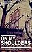 On My Shoulders (New Cloud Heroes: The Victorious Score, #1)