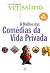 O Melhor Das Comédias Da Vida Privada