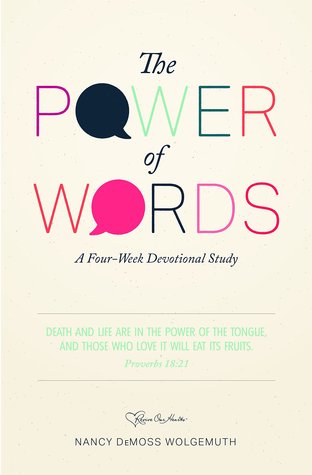 The Power of Words: A Four-Week Devotional Study
