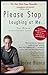 Please Stop Laughing at Me by Jodee Blanco