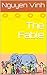 The Fable by Nguyen Vinh