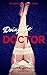 Doing the Doctor (Deeper and Deeper Book 7)