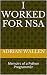 I Worked for NSA: Memoirs o...