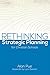 Rethinking Strategic Planni...