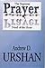 Prayer: The Supreme Need of The Hour