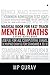 Magical Book For Fast Track Mental Maths: A Vedic Maths Book