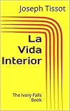 La Vida Interior
