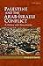 Palestine and the Arab-Israeli Conflict by Charles D. Smith