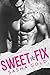 Sweet Fix