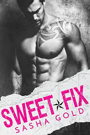 Sweet Fix (Kindle Edition)