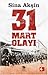 Şeriatçı Bir Ayaklanma - 31...
