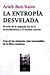 La entropia desvelada