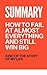 Summary - How to Fail at Almost Everything and Still Win Big
