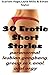 30 Erotic Short Stories