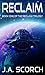 Reclaim: Book 1 of the Recl...