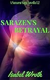 Sarazen's Betrayal by Isabel Wroth