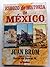 Esbozo de Historia de Mexico by Juan Brom