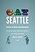 Gay Seattle by Gary Atkins