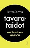 Tavarataidot  by Jenni Sarras