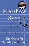 The Greatest: The Quest for Sporting Perfection