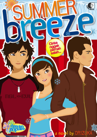 Summer Breeze: Cinta Nggak Pernah Salah (Paperback)