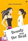 Beauty and The Best by Luna Torashyngu