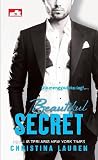 Beautiful Secret by Christina Lauren Beautiful Secret by Christina Lauren