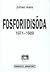 Fosforiidisõda: 1971-1989