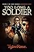Too Long a Soldier