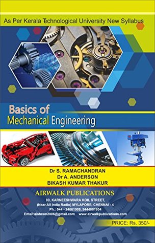 Basics Of Mechanical Engineering: KL (Kindle Edition)