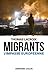 Migrants: L'impasse européenne (Hors Collection) (French Edition)