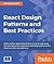 React Design Patterns and Best Practices: Build easy to scale modular applications using the most powerful components and design patterns