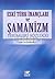 Eski Türk İnançları ve Şamanizm Terimleri Sözlüğü
