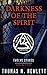 Darkness of the Spirit (Twelve Stakes #2)