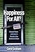 Happiness for All?: Unequal...