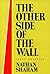 Other Side of the Wall: Three Novellas