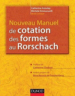 Nouveau manuel de cotation des formes au Rorschach (Les outils du psychologue) (French Edition)