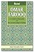 Hazrat Omar Farooq ; A Complete Seerah, i.e. Biography of the... by Shah Moinuddin Ahmad Nadvi