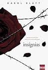 Insígnias by Karol Blatt