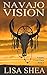 Navajo Vision (Arapaho Vision Quest #6)