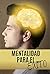 Mentalidad Para El Éxito (Spanish Edition)