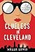 Clueless in Cleveland (A Sam Carter Mystery Series Book 1) by Nelle Lewis