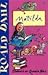 Matilda by Roald Dahl