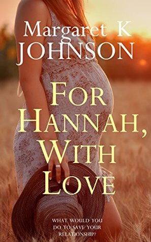 For Hannah, With Love (Kindle Edition)